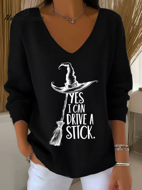 Women'S Witch "Yes I Can Drive A Stick"  Print Drop Shoulder Sweater