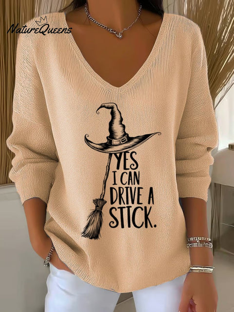Women'S Witch "Yes I Can Drive A Stick"  Print Drop Shoulder Sweater