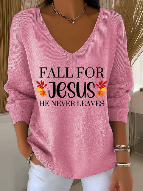 Women's Fall For Jesus He Never Leaves Top