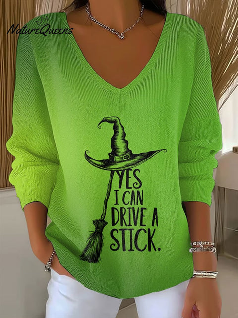 Women'S Witch "Yes I Can Drive A Stick"  Print Drop Shoulder Sweater