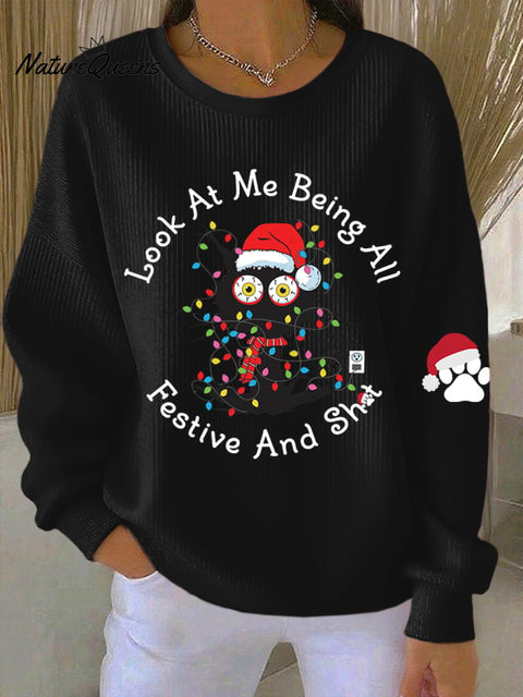 Women's Look At Me Being All Festive Print Casual Sweatshirt