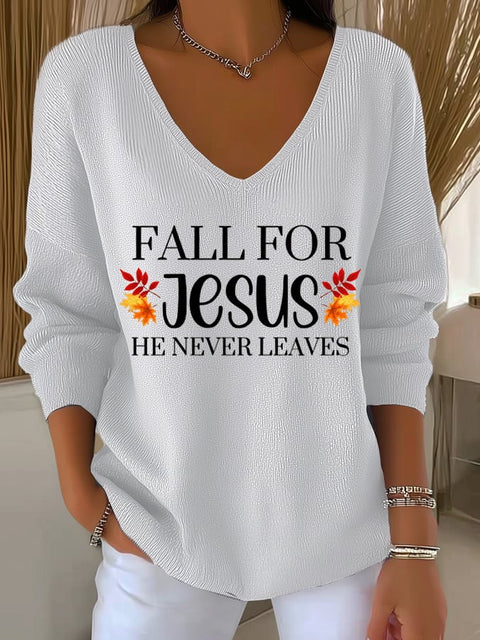 Women's Fall For Jesus He Never Leaves Top
